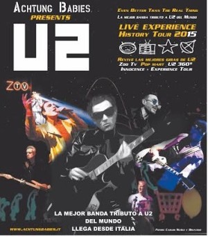 Achtung babies presents U2, concierto en A Coruña