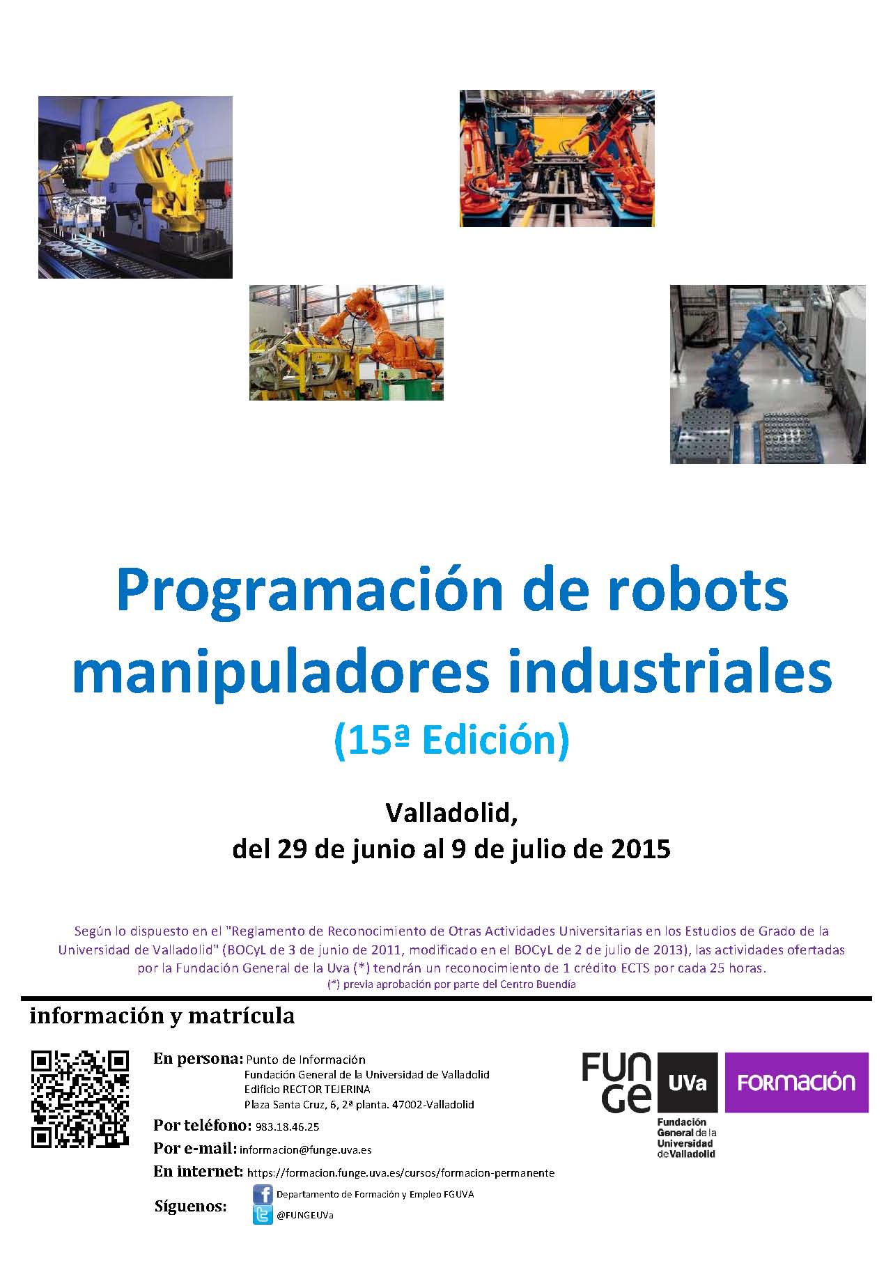 `Curso Programación de robots manipuladores industriales ,15ª Edición´ organizado por Funge
