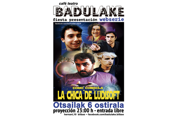 "La chica de Ludisoft" estrena en el Café-Teatro Badulake