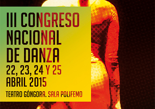 III Congreso Nacional de Danza, sábado 25 gran gala, en el Teatro Gongora(Sala Polifemo)