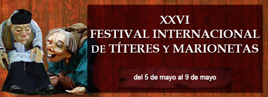 XXVI Festival Internacional de Títeres y Marionetas de Zamora – Teatro Principal