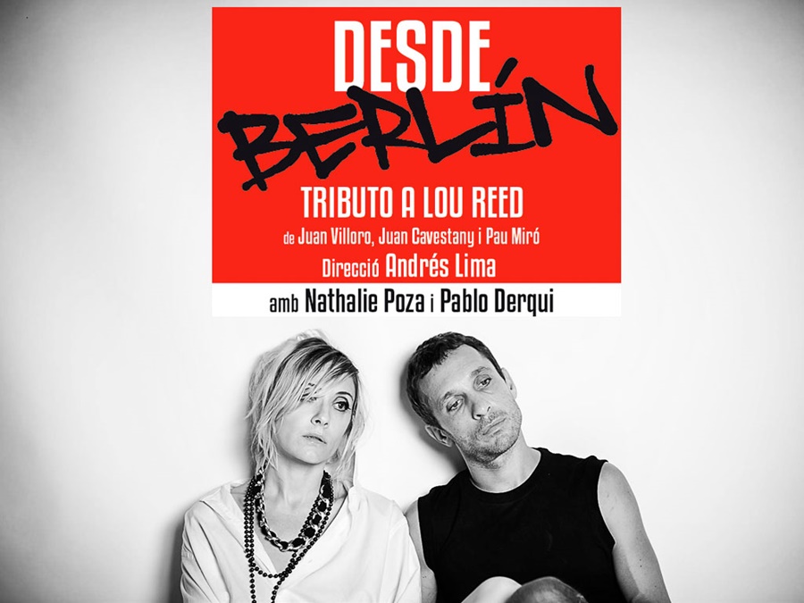 Desde Berlín, tributo a Lou Reed en Teatro Circo Murcia
