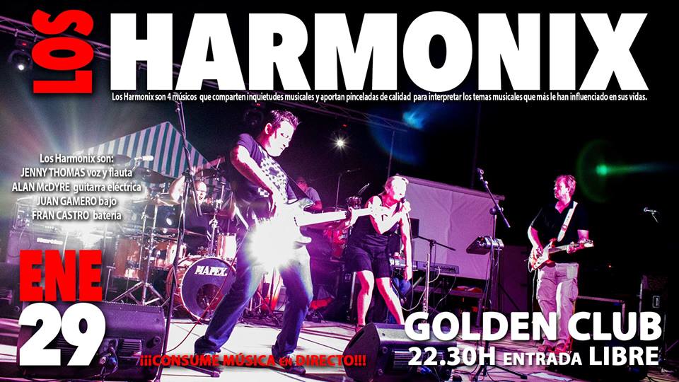29 de Enero, Los Harmonix  , en Golden Club