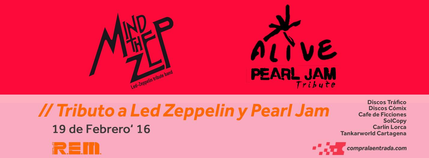 Tributo a Led Zeppelin y Pearl Jam