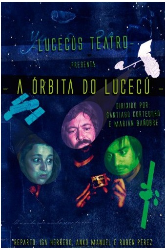 A órbita do lucecú, teatro en Coruña