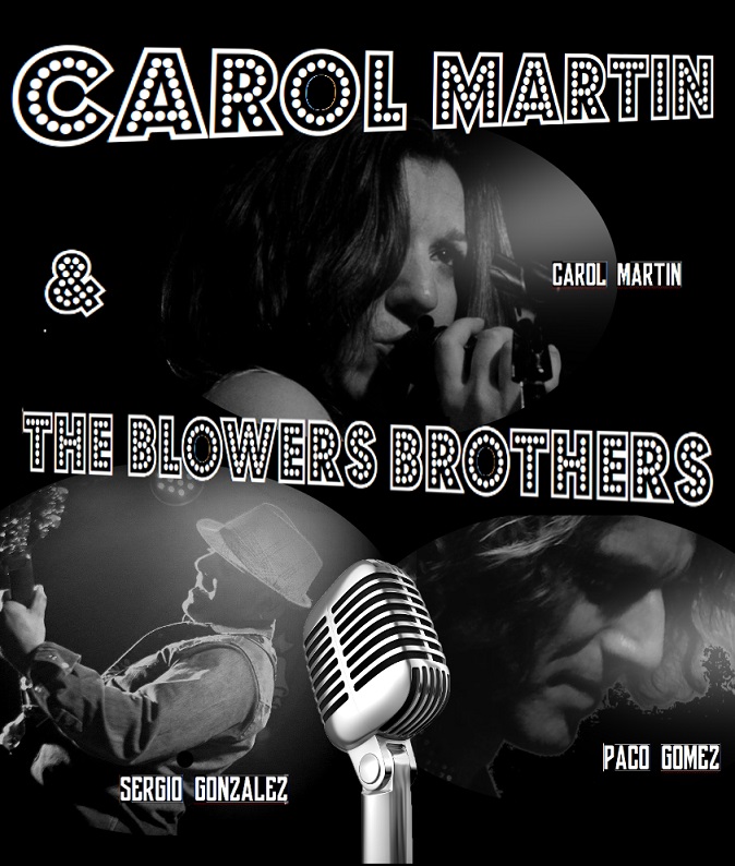 Carol Martín & The Blowers Brothers en el Rvbicón