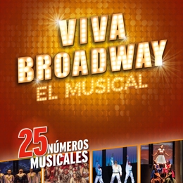 `Viva Broadway, El Musical´ en Valladolid