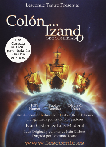 `Colon…Izando 1492 Sonrisas´en el Teatro Cervantes