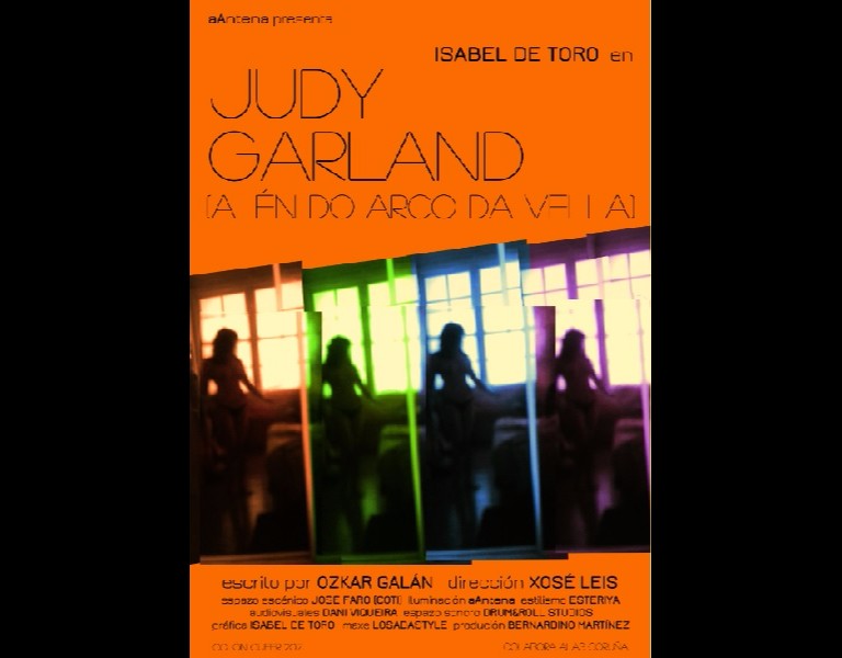 Judy Garland, Alén do arco da vella, musical en A Coruña