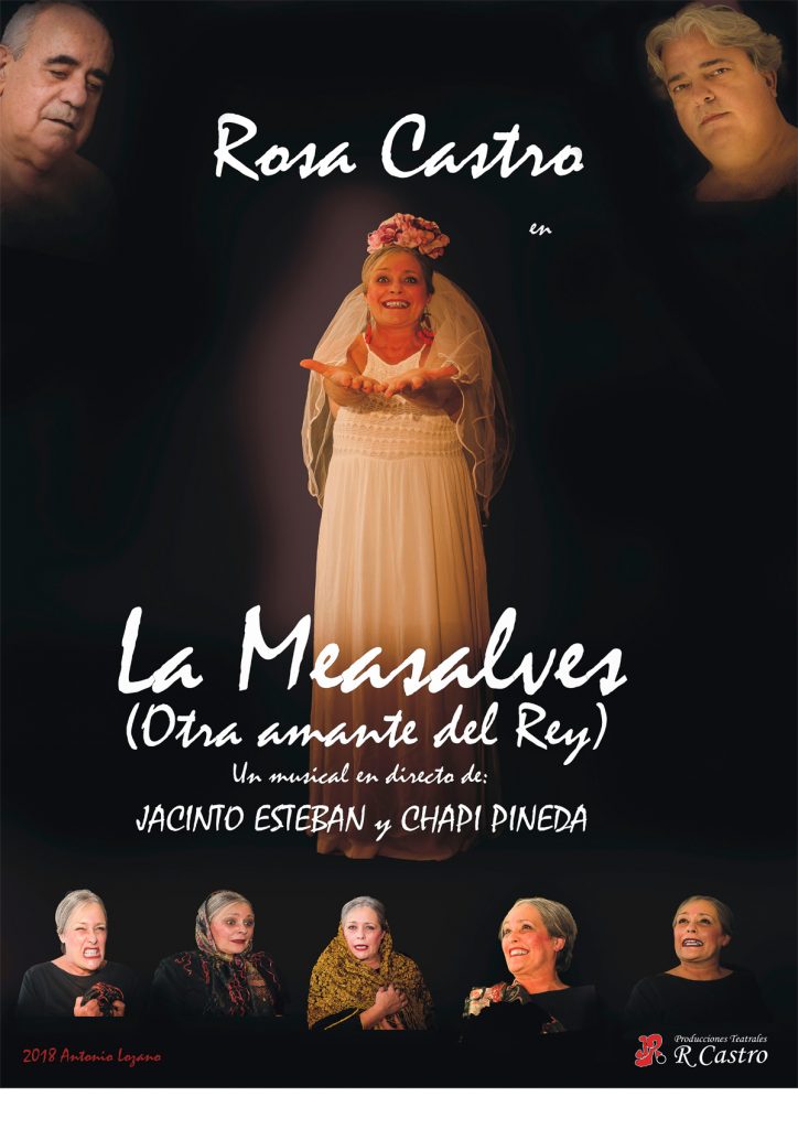 'La Measalves (Otra amante del Rey)' en el Teatro Alameda.