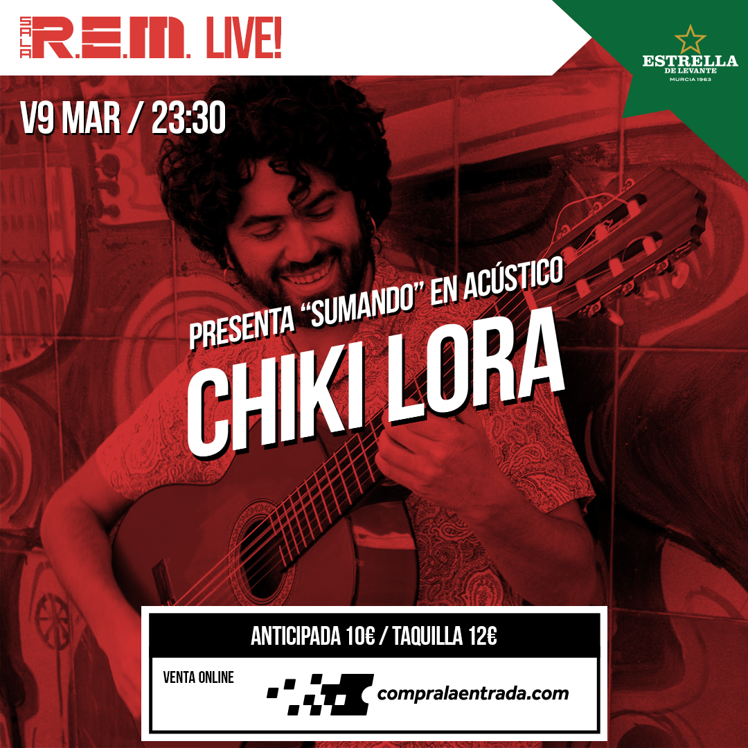 Chiki Lora – Sala REM
