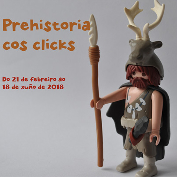 Prehistoria cos clicks, exposición en Pontevedra