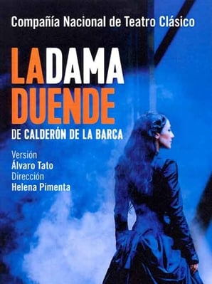 La dama dueNde de Calderón de la Barca en el Teatro Romea