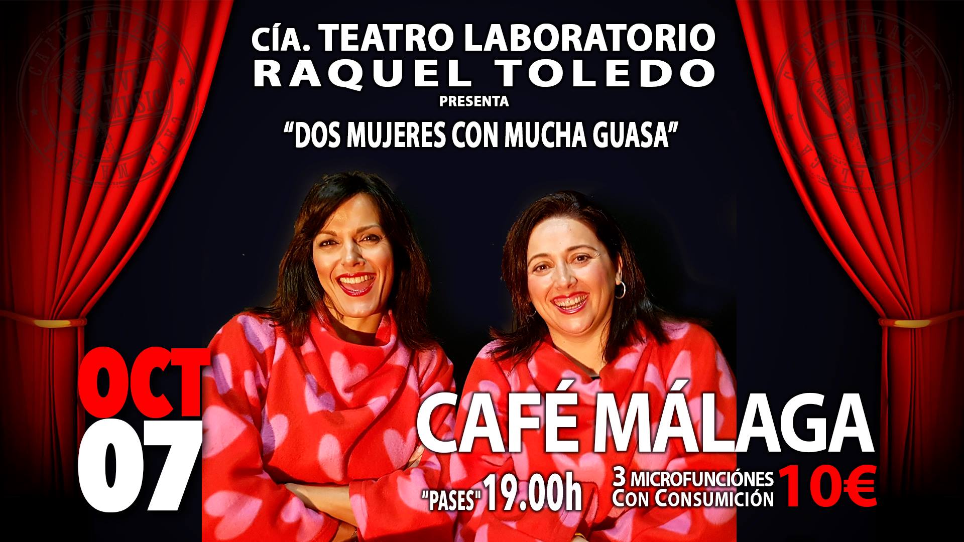 MicroTeatro« Dos Mujeres con Mucha Guasa´´, en Café Málaga
