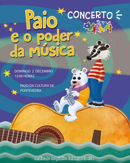 Oviravai, Paio e o Poder da Música,espectáculo para niños en Pontevedra