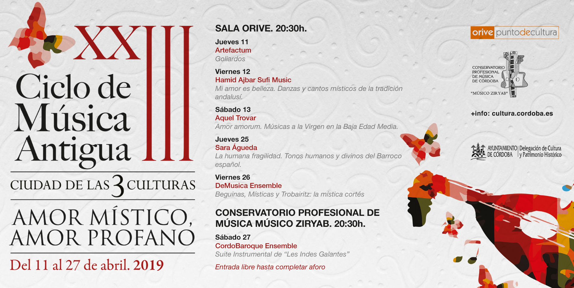 XXIII Ciclo de Música Antigua-Ciudad de las Tres Culturas. Amor Místico, Amor Profano, del 11 al 27 de Abril