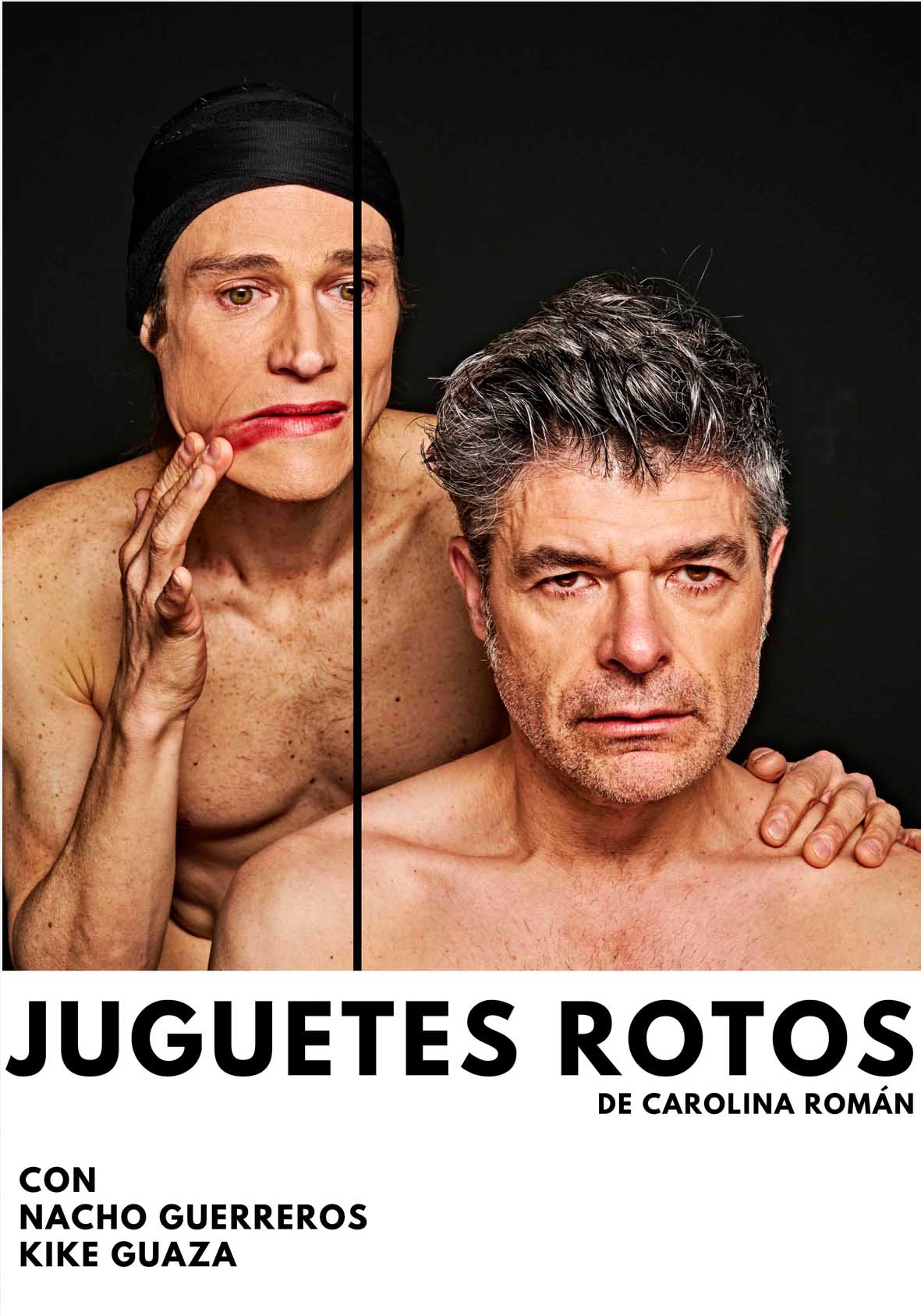 JUGUETES ROTOS con Nacho Guerreros y Kike Guaza