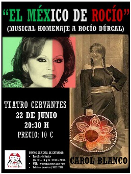 El México de Rocío en el Teatro Cervantes