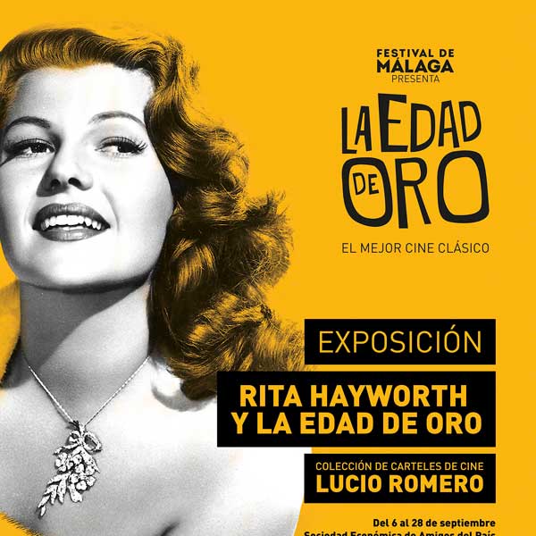 Rita Hayworth y la Edad de Oro en Sociedad Económica de Amigos del País en Málaga