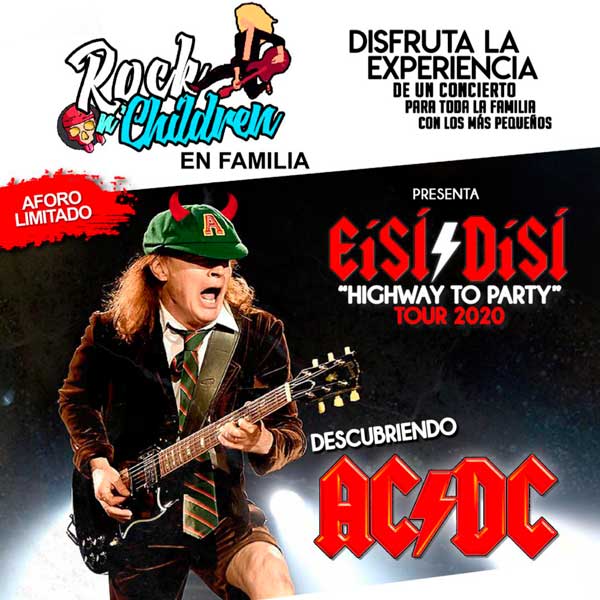 Concierto de Rock n’Children en Familia presenta: EíSÍ/DíSÍ – Descubriendo a AC/DC en Círculo de Arte en Toledo