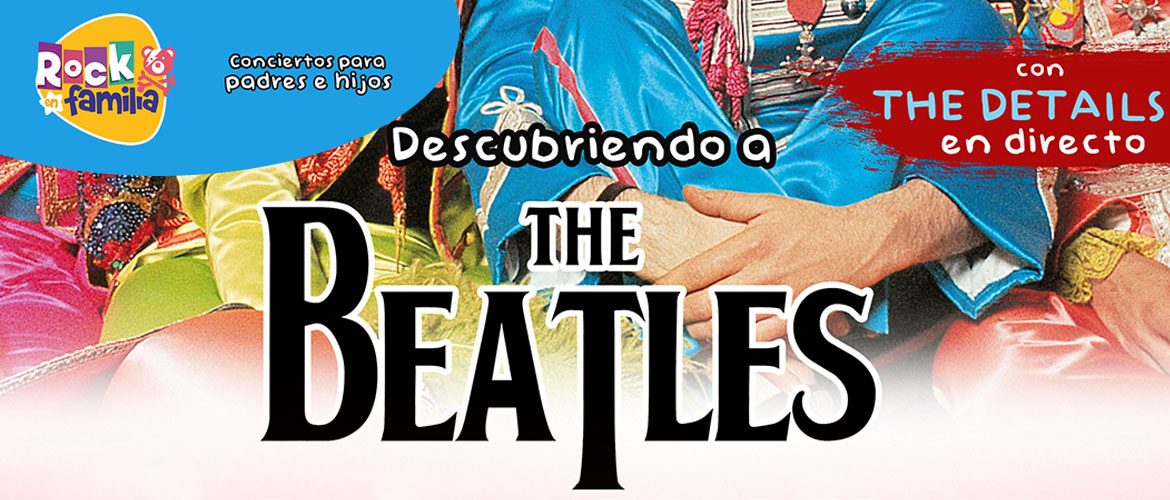 Rock en familia: The Details, tributo de The Beatles, en concierto en El Batel