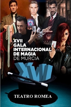 XVII Gala Internacional de Magia de Murcia