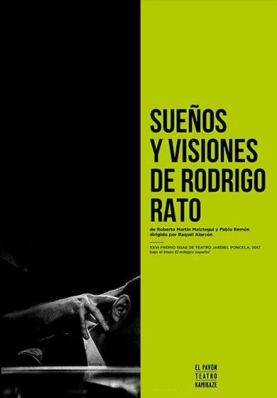 ‘Sueños y visiones de Rodrigo Rato’ en el Teatro Bernal