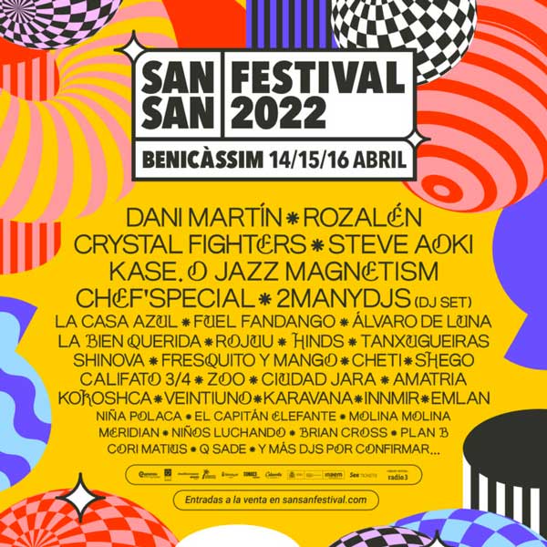 Concierto de SanSan Festival 2022 en Recinto de Festivales en Castellón
