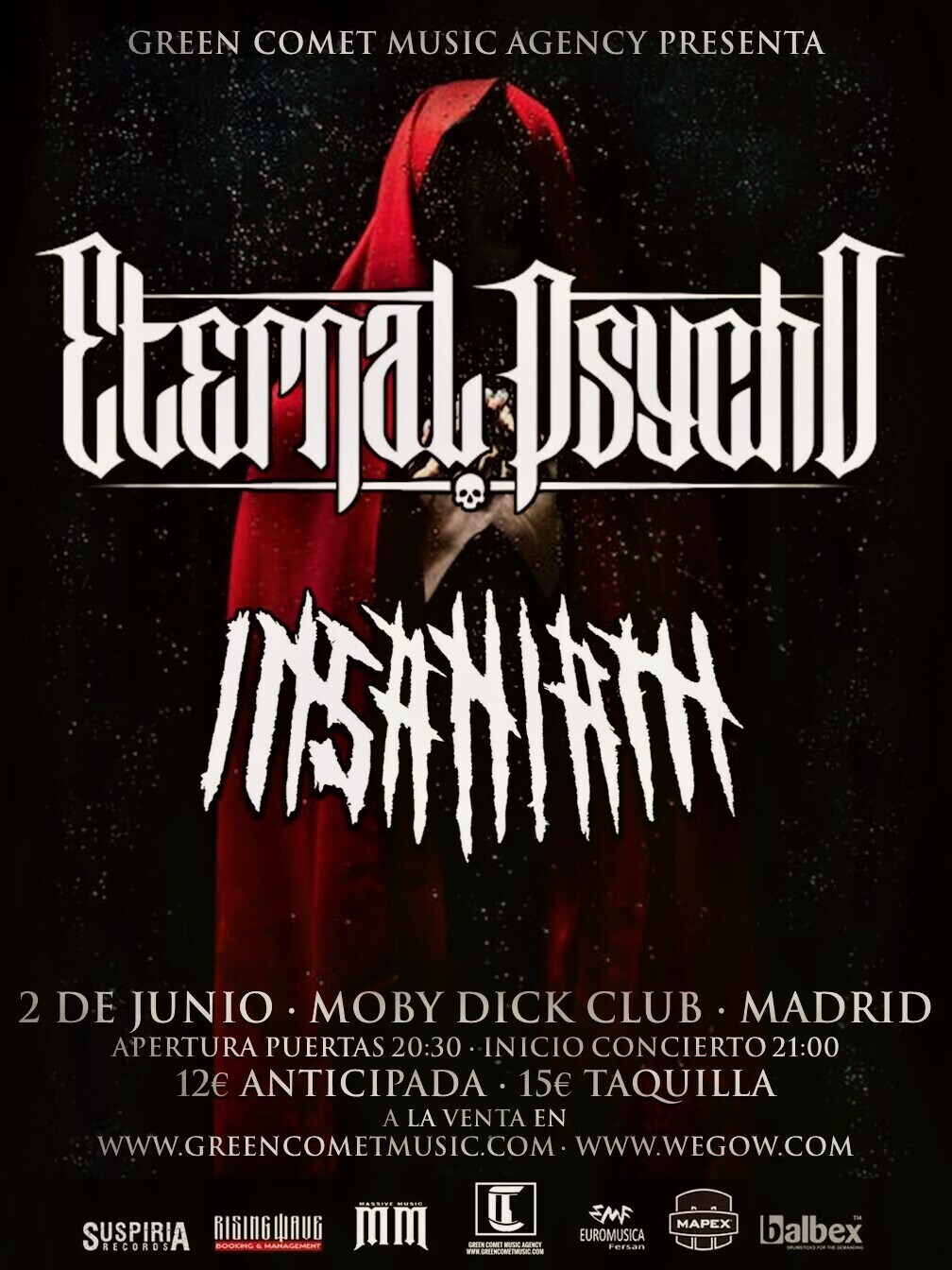 ETERNAL PSYCHO + INSANIAM – MADRID