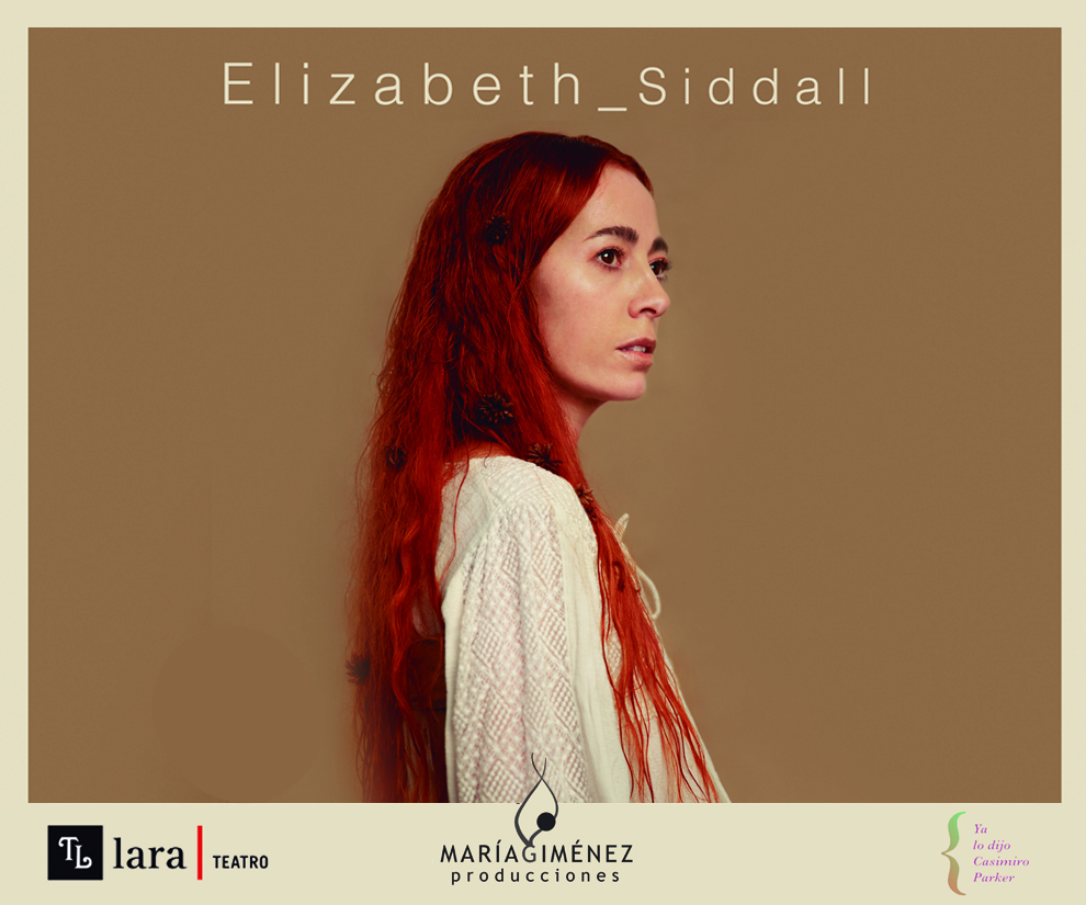 ‘Elizabeth Siddall’ en Teatro Lara – Sala Lola Membrives, Madrid