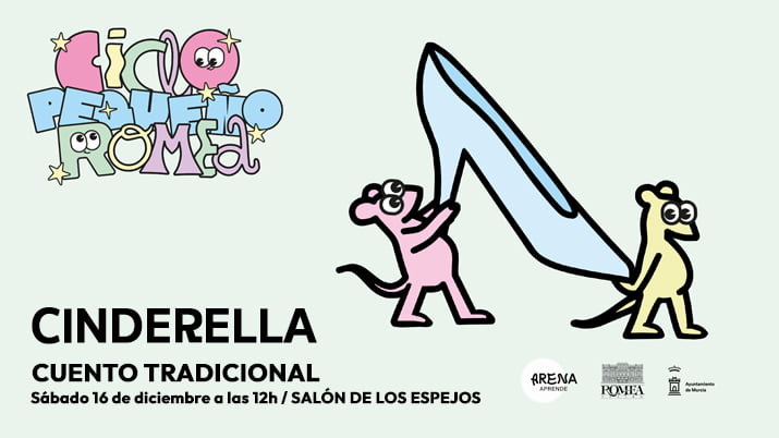 El Ciclo Pequeño Romea regresa con «Cinderella»