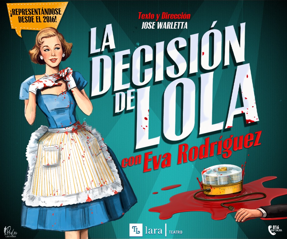 La decisión de Lola en Teatro Lara (Madrid)