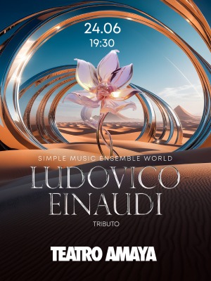 Ludovico Einaudi Tributo – Simple Music Ensemble World en Teatro Amaya (Madrid)