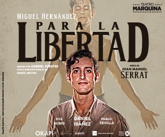 «Para la Libertad» en Teatro Marquina (Madrid)