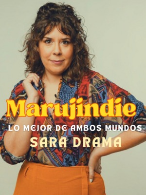 «Sara Drama – Marujindie: Monólogo Vintage en Zaragoza»