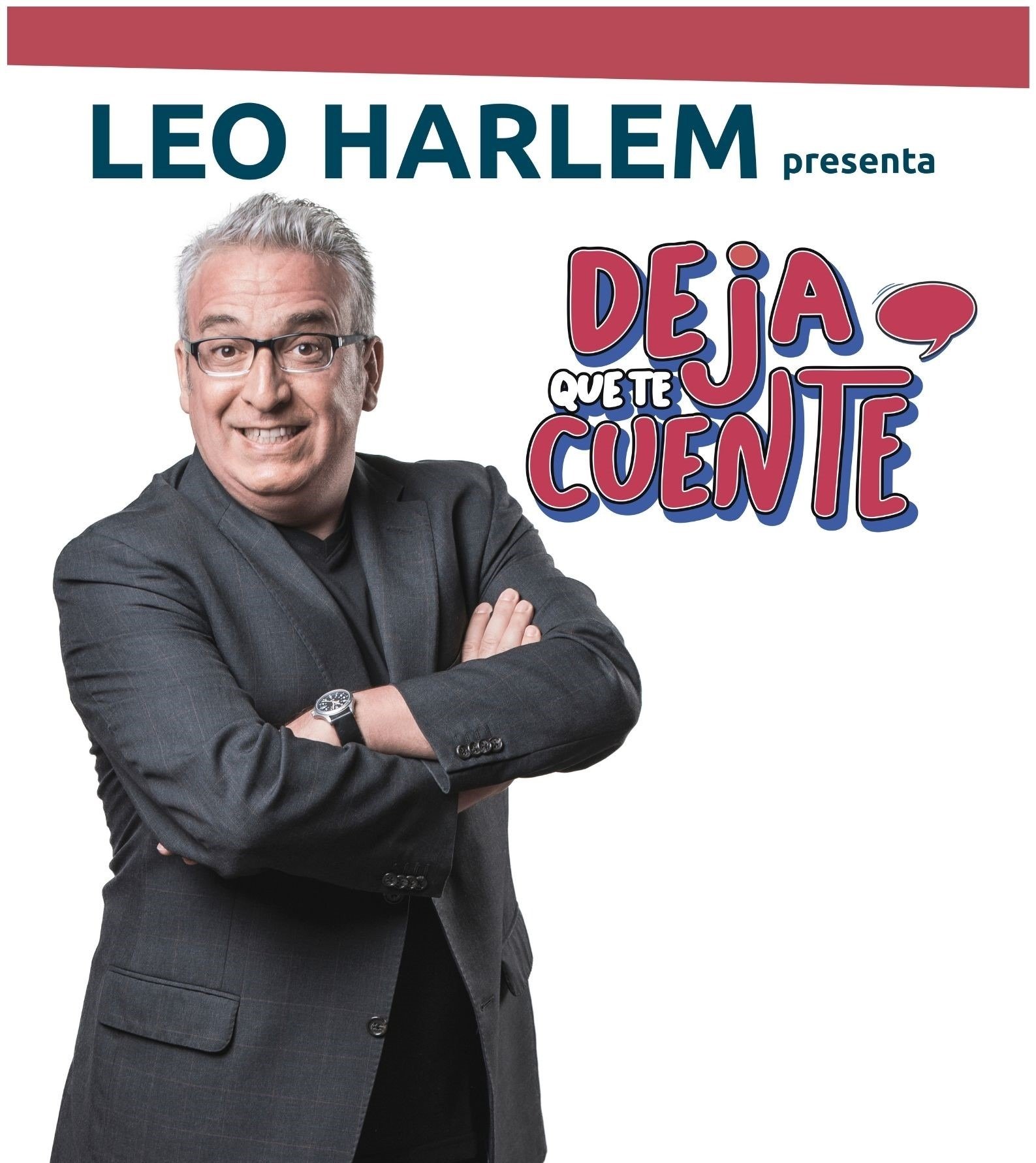 Leo Harlem presenta «Deja que te cuente» en el Teatro Romea