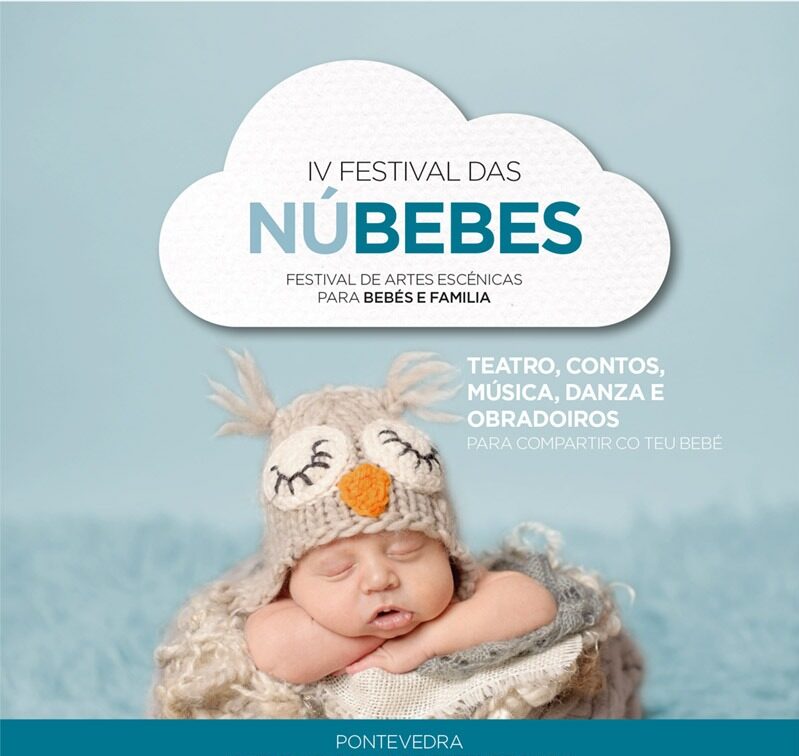 Nueva edición del festival das Núbebes en Pontevedra. Artes escénicas para bebés y familias