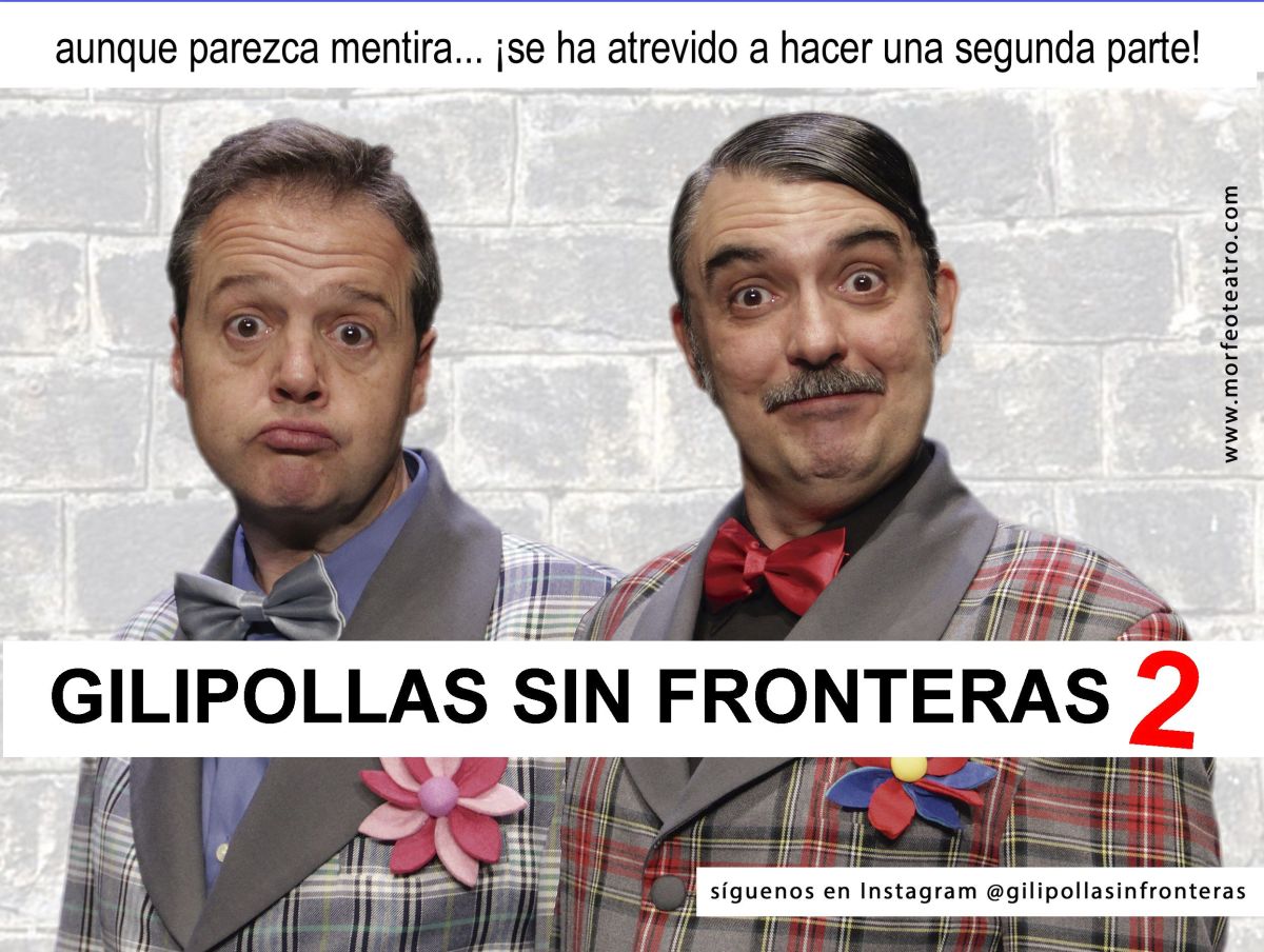 Las Noches del Clunia – “Gilipollas sin fronteras 2”