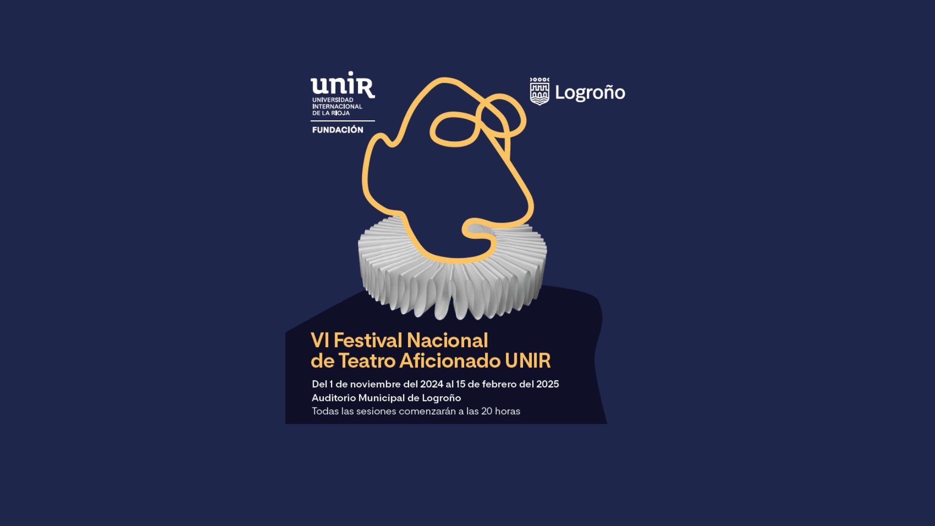 Festival Nacional de teatro aficionado UNIR