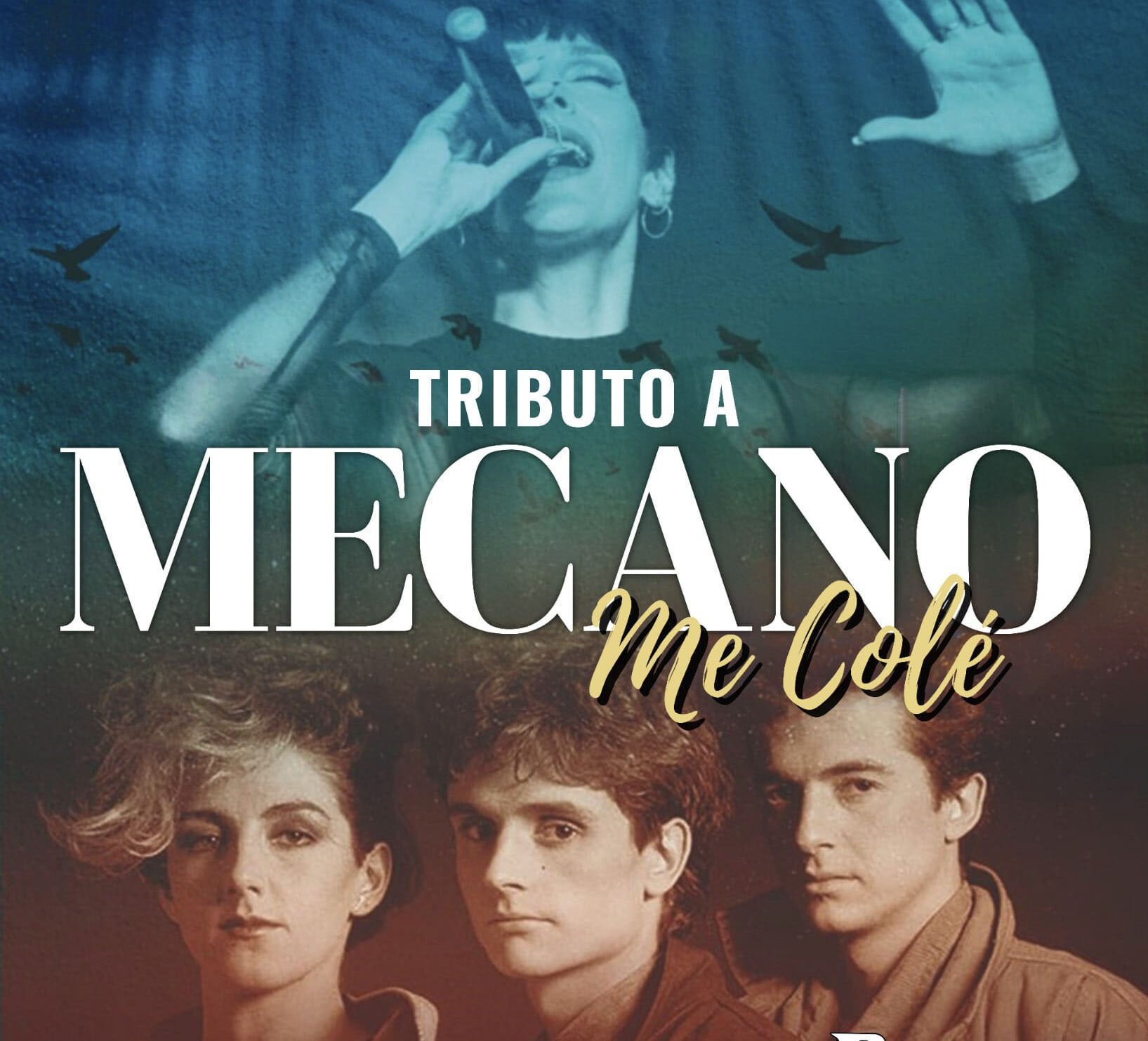 Me colé tributo a Mecano Murcia