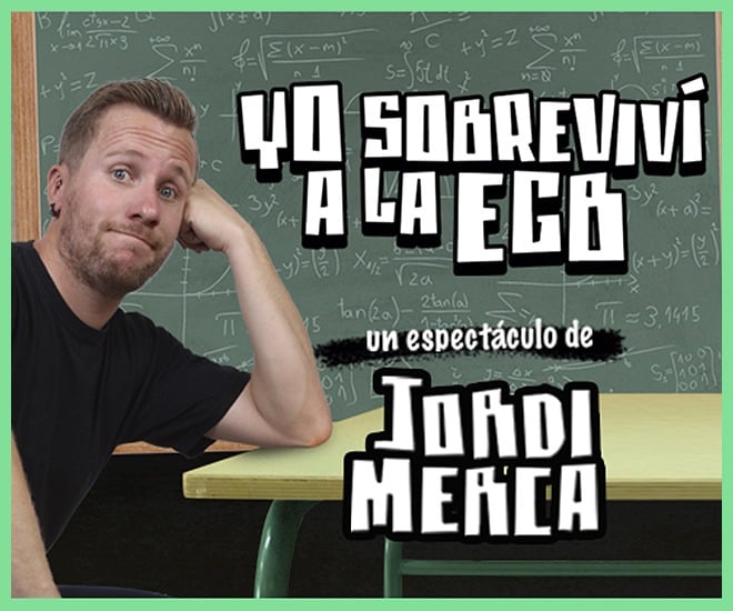 Yo sobreviví a la EGB en Burgos con Jordi Merca